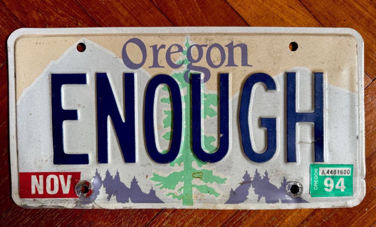 Enough